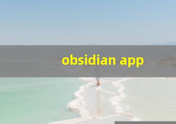 obsidian app